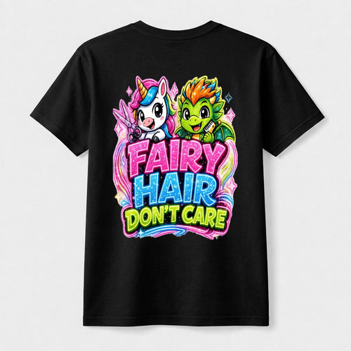 Fairy Hair Dont Care T-Shirt